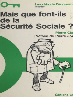 cover image of Mais que font-ils de la Sécurité sociale ?